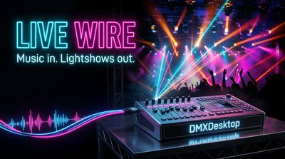 Live Wire - Music in. Lightshows out.